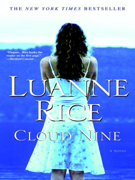 Title details for Cloud Nine by Luanne Rice - Wait list